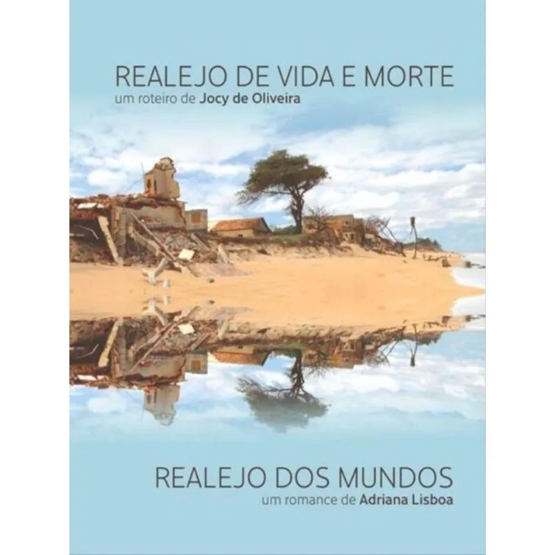 REALEJO DE VIDA E MORTE & REALEJO DOS MUNDOS