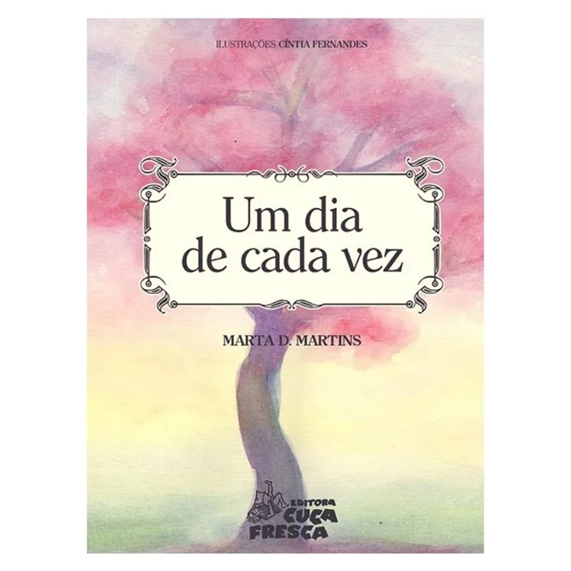 UM DIA DE CADA VEZ