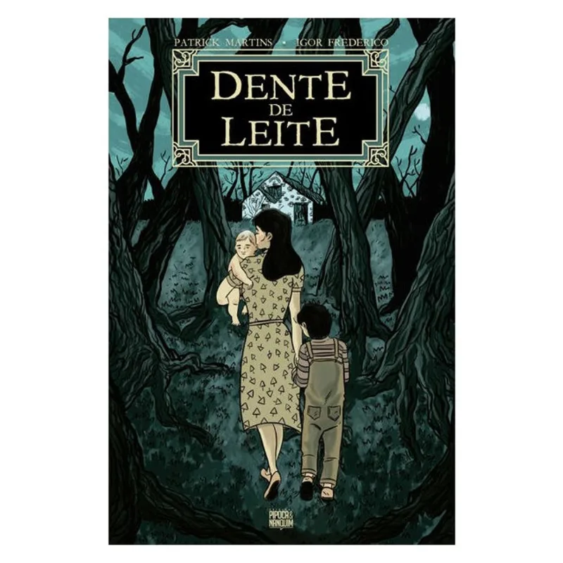 DENTE DE LEITE (EDIÇÃO COM BOOKPLATE)