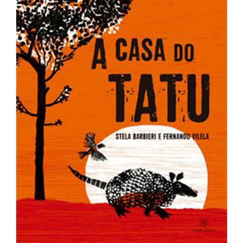 Livro A Casa Do Tatu Ciranda Na Escola (MP)