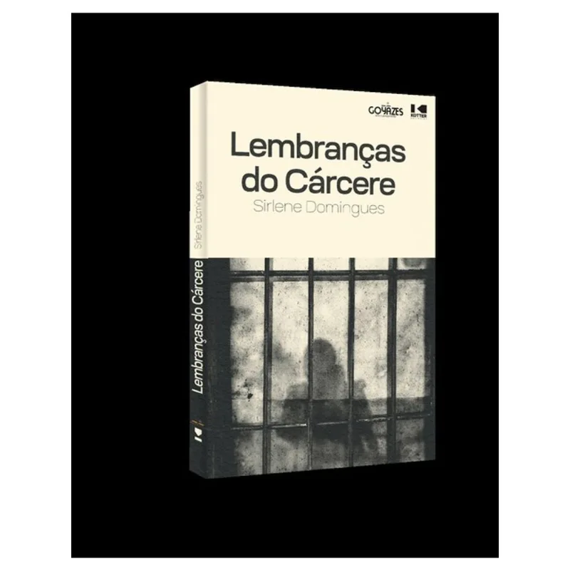 LEMBRANÇAS DO CÁRCERE