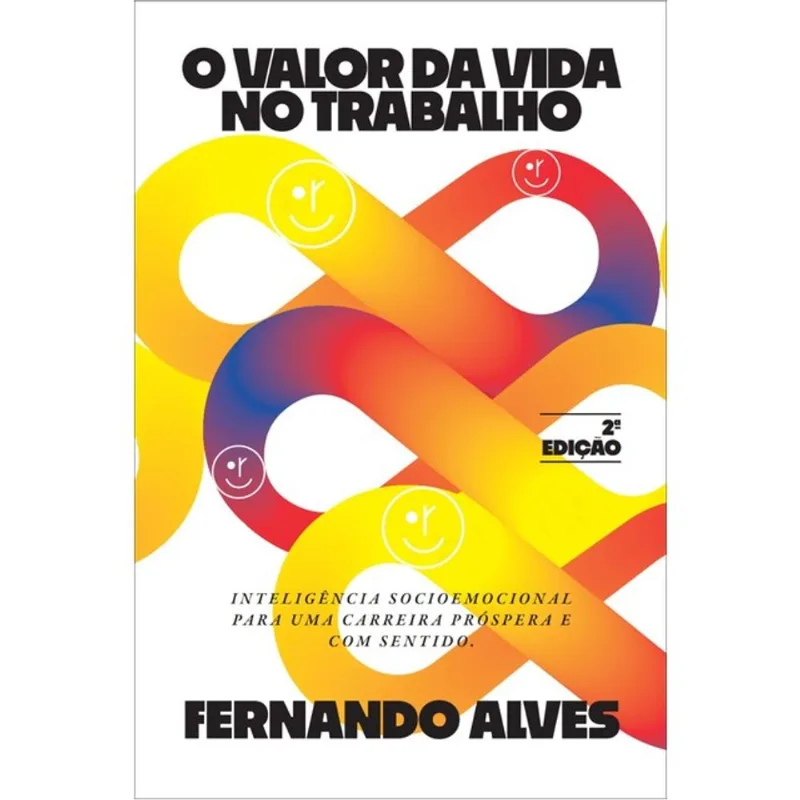 O VALOR DA VIDA NO TRABALHO