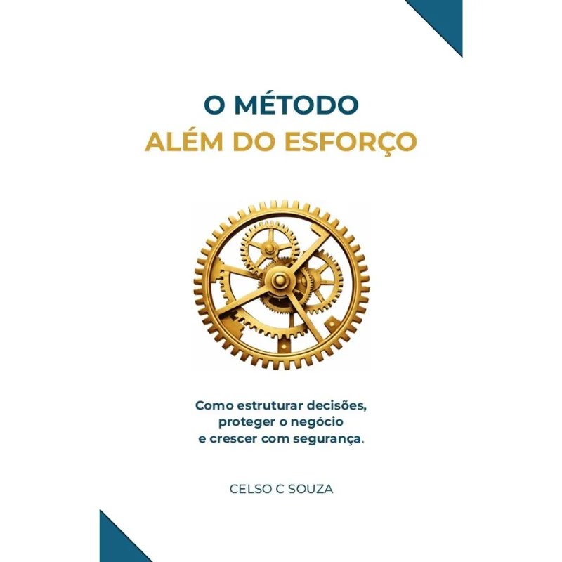 O Método Além Do Esforço