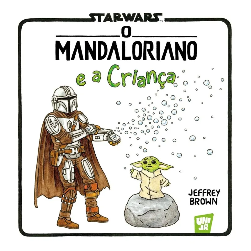 Star Wars: O Mandaloriano E A Criança - LC - Livros