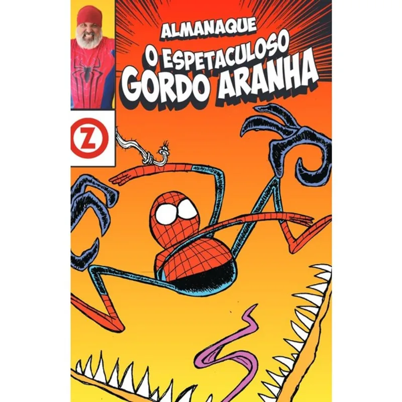 ALMANAQUE O ESPETACULOSO GORDO ARANHA