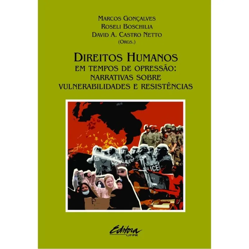 DIREITOS HUMANOS EM TEMPOS DE OPRESSÃO