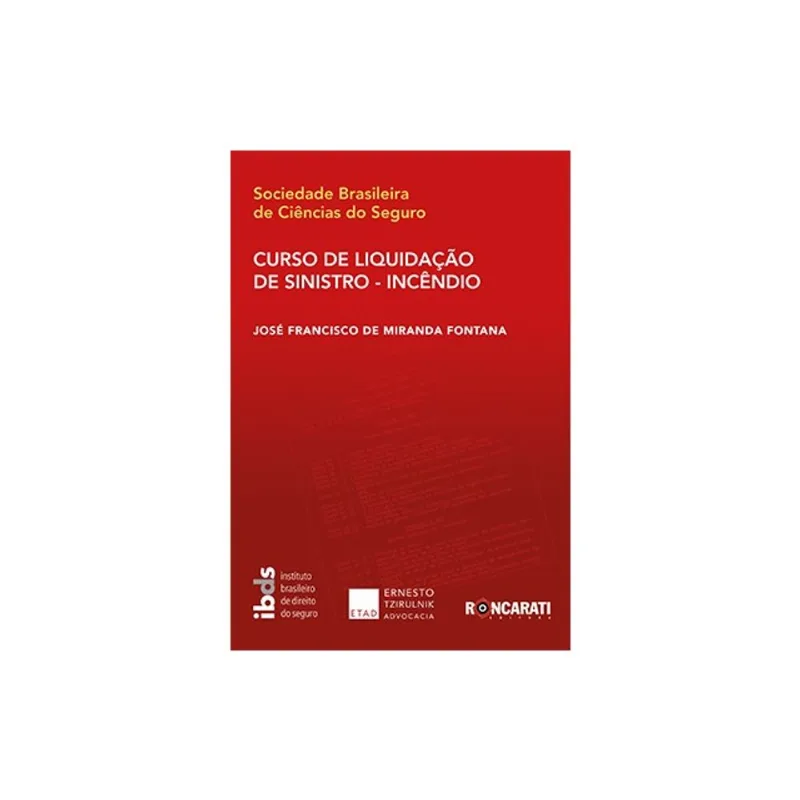 CURSO DE LIQUIDAÇÃO DE SINISTRO INCÊNDIO - 2024