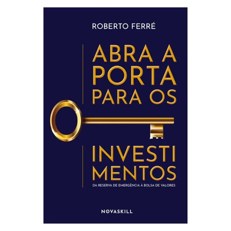 ABRA A PORTA PARA OS INVESTIMENTOS