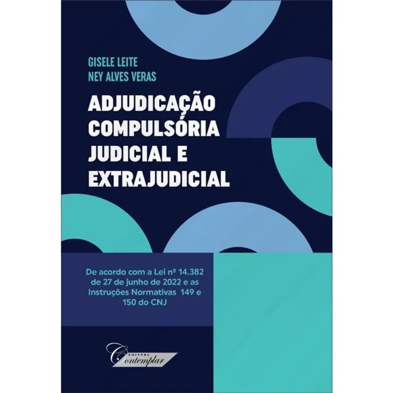 ADJUDICAÇÃO COMPULSÓRIA JUDICIAL E EXTRAJUDICIAL - 2024