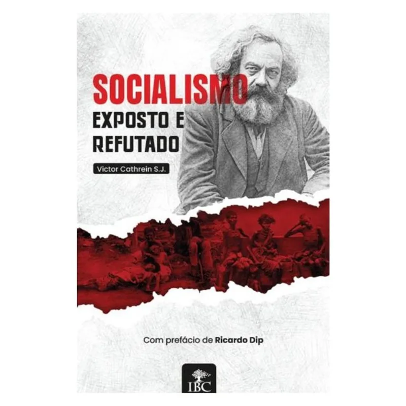 SOCIALISMO EXPOSTO E REFUTADO