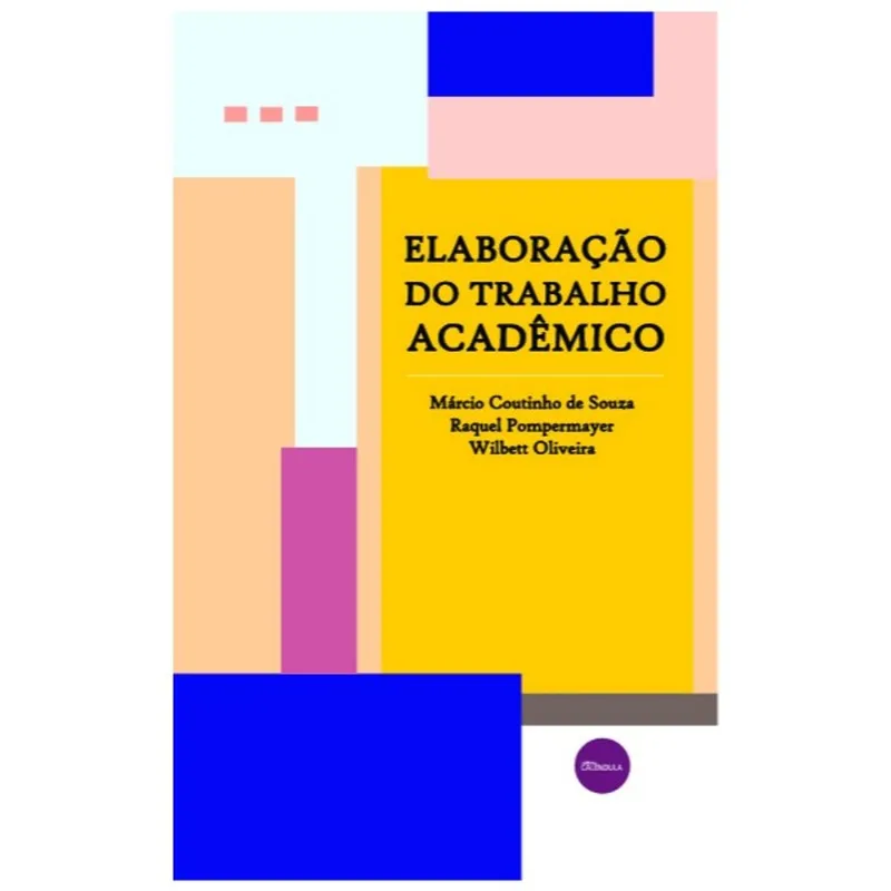 ELABORAÇÃO DO TRABALHO ACADÊMICO