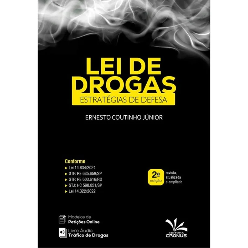 LEI DE DROGAS - ESTRATÉGIAS DE DEFESA - 2024