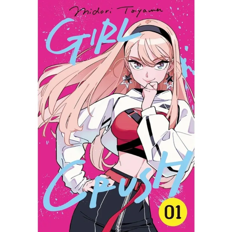 GIRL CRUSH - VOLUME 01 - VOL. 1