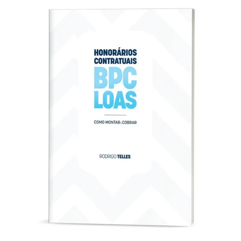 HONORÁRIOS CONTRATUAIS BPC LOAS - 2025