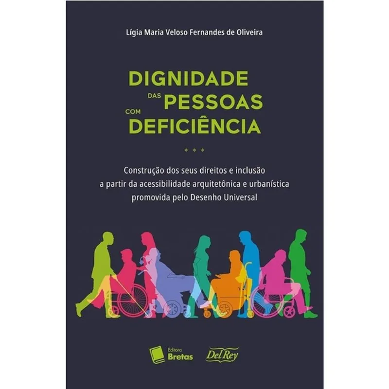 DIGNIDADE DAS PESSOAS COM DEFICIÊNCIA - 2024