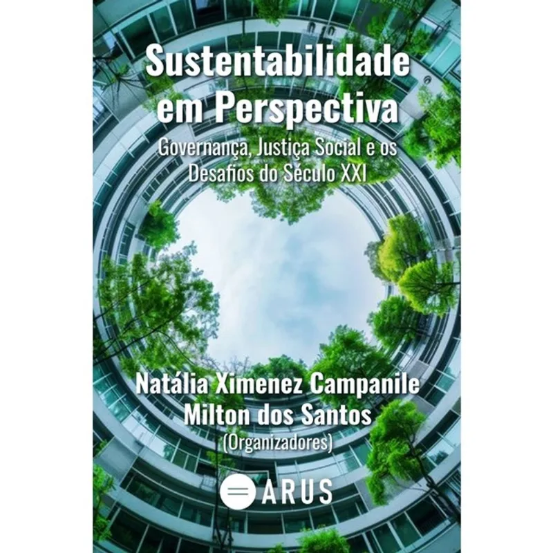 SUSTENTABILIDADE EM PERSPECTIVA