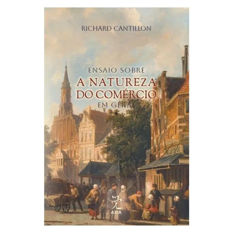 ENSAIO SOBRE A NATUREZA DO COMÉRCIO EM GERAL