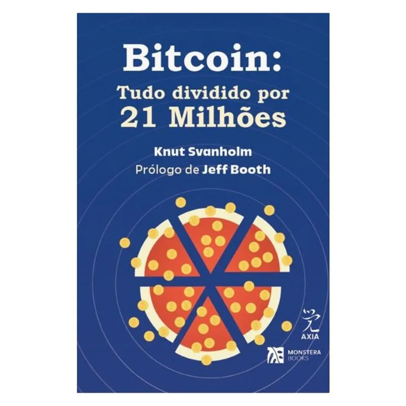 BITCOIN: TUDO DIVIDIDO POR 21 MILHÕES