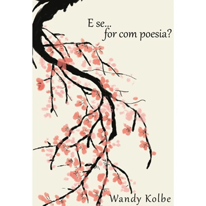 E Se For Com Poesia?
