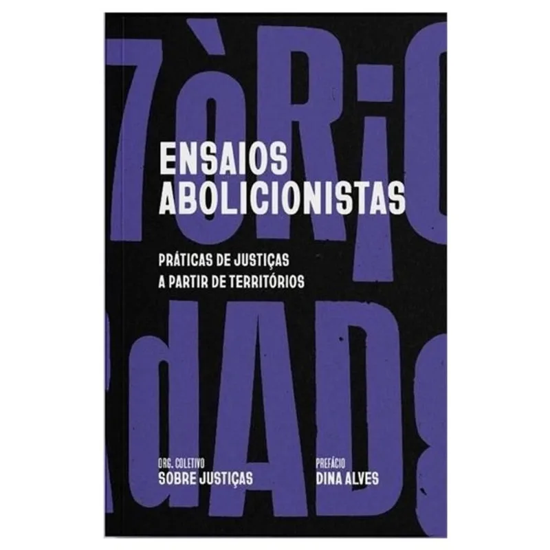 ENSAIOS ABOLICIONISTAS