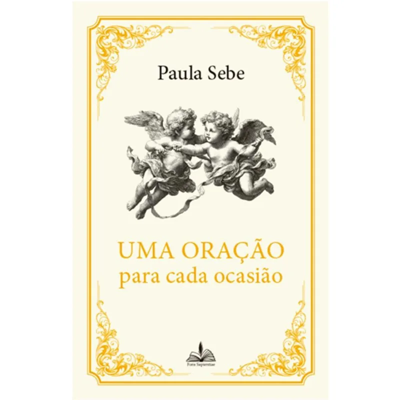 Uma Oração Para Cada Ocasião