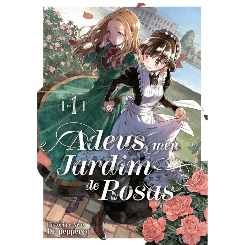 Adeus, Meu Jardim De Rosas 1