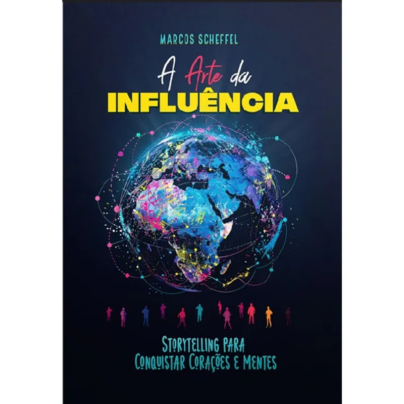 A Arte Da Influência