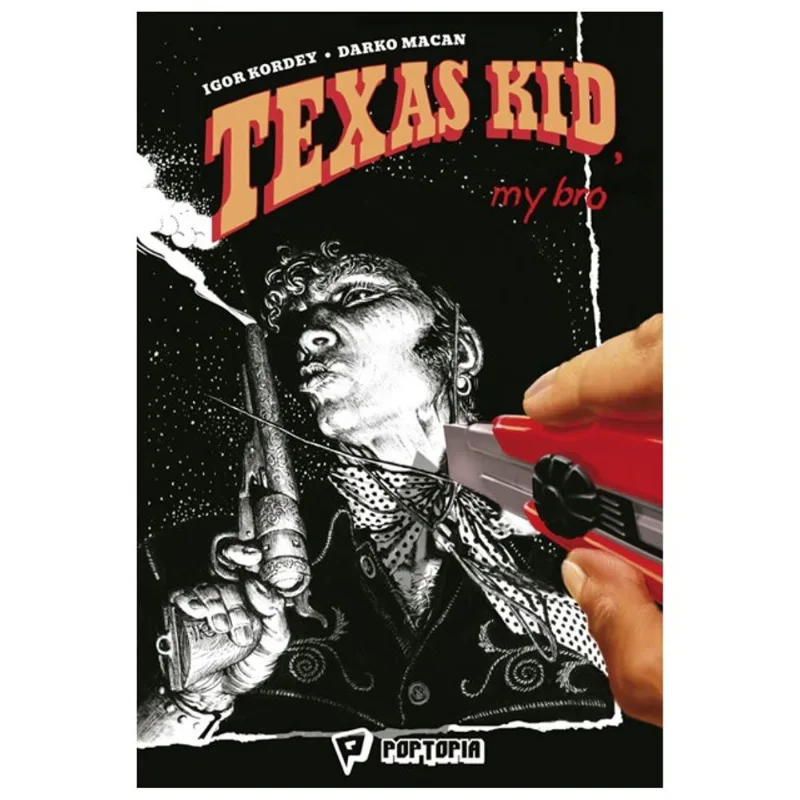 TEXAS KID MY BRO