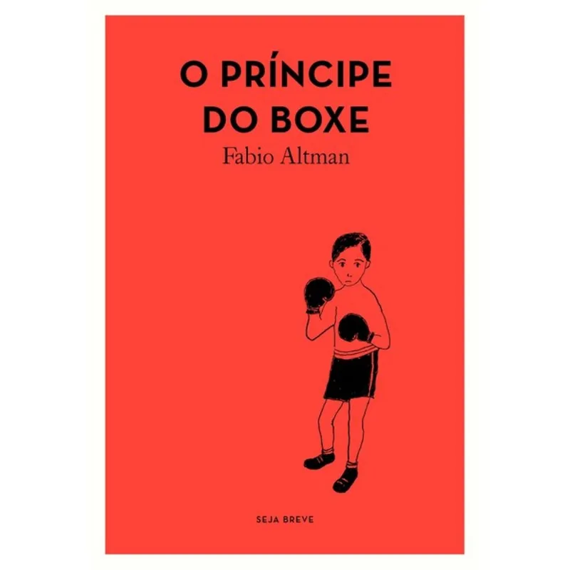 O PRÍNCIPE DO BOXE