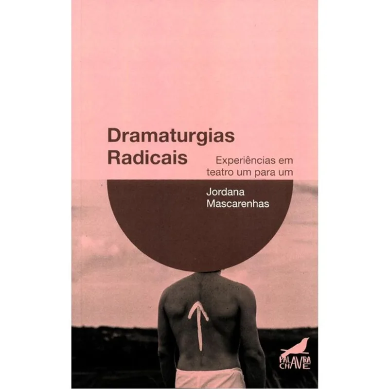 DRAMATURGIAS RADICAIS