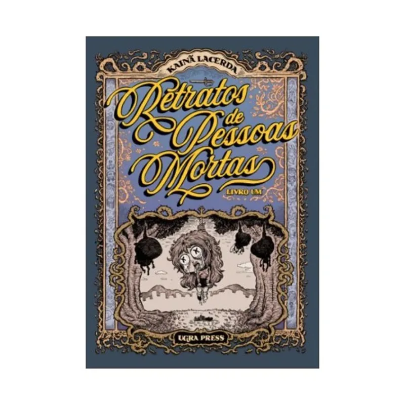 RETRATOS DE PESSOAS MORTAS - LIVRO 1