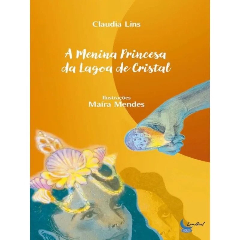 A MENINA PRINCESA DA LAGOA DE CRISTAL