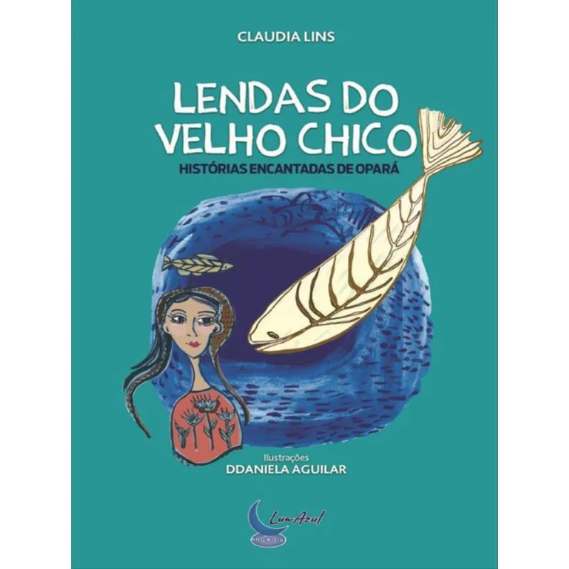 LENDAS DO VELHO CHICO