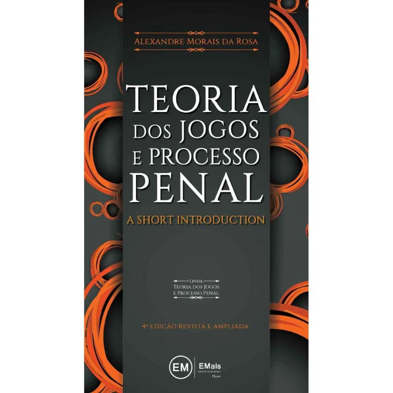 TEORIA DOS JOGOS E PROCESSO PENAL