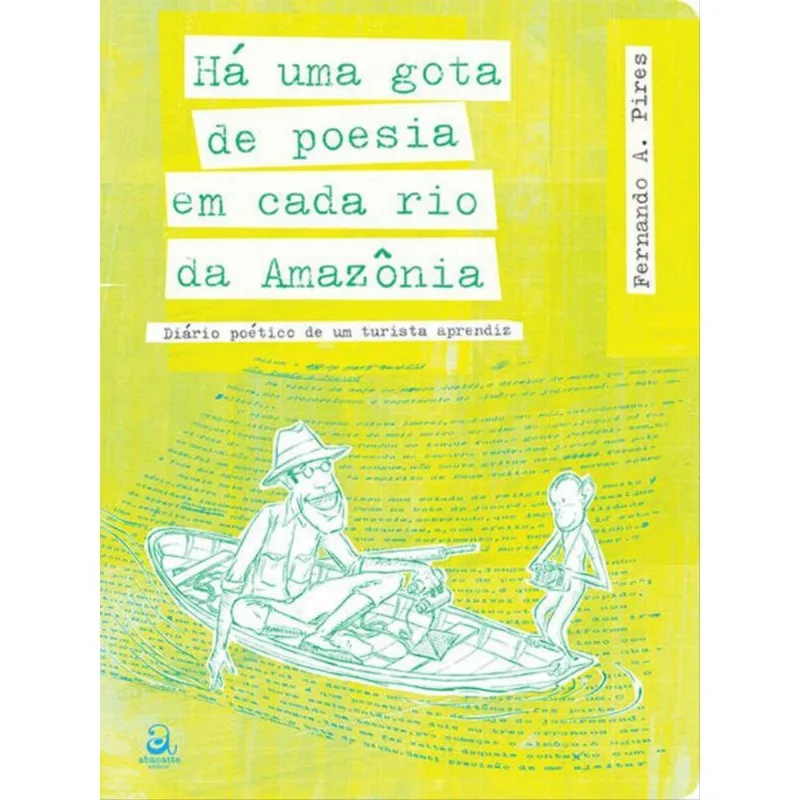 HÁ UMA GOTA DE POESIA EM CADA RIO DA AMAZÔNIA