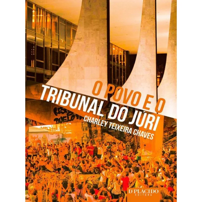 O POVO E O TRIBUNAL DO JÚRI