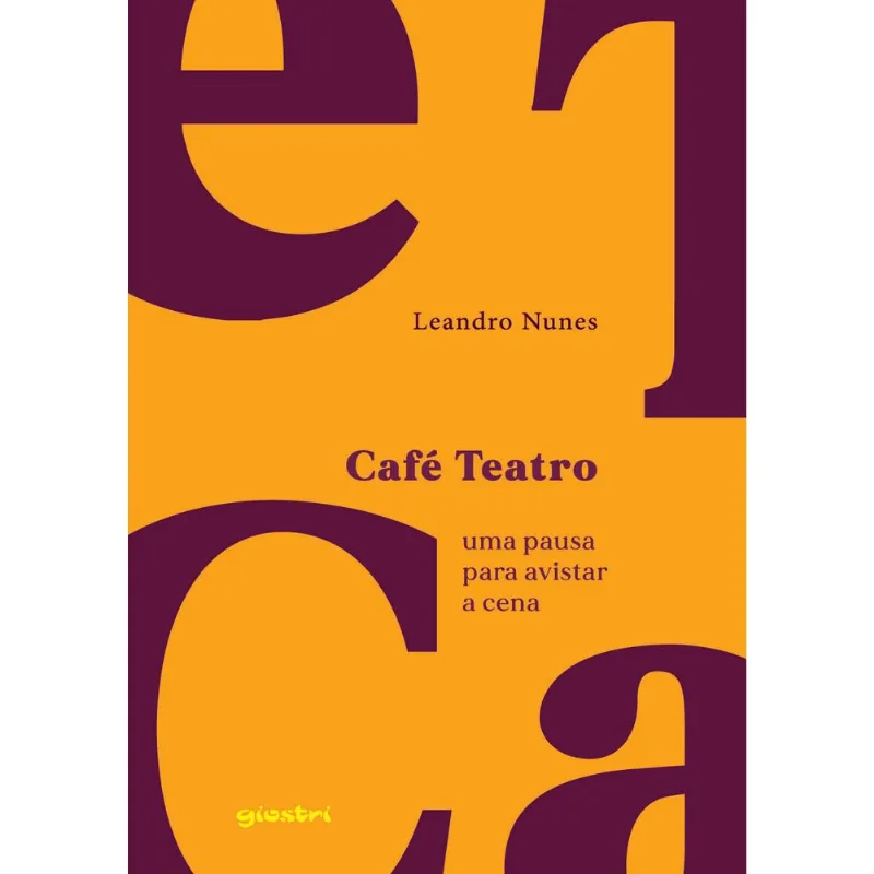 CAFÉ TEATRO - UMA PAUSA PARA AVISTAR A CENA