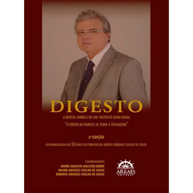 DIGESTO - A REVISTA JURÍDICA DO ISM - INSTITUTO SILVIO MEIRA