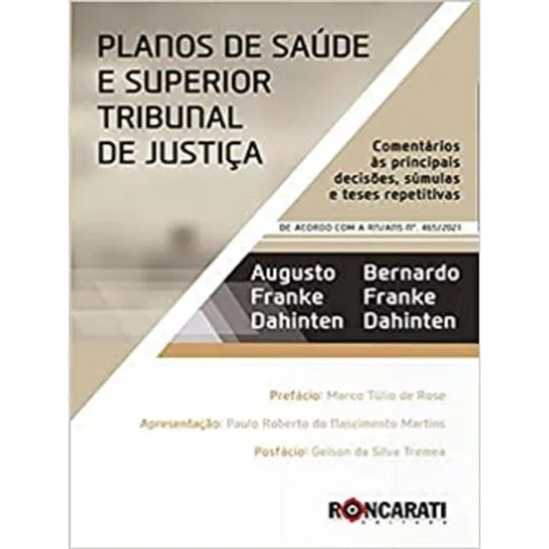 PLANOS DE SAÚDE E SUPERIOR TRIBUNAL DE JUSTIÇA