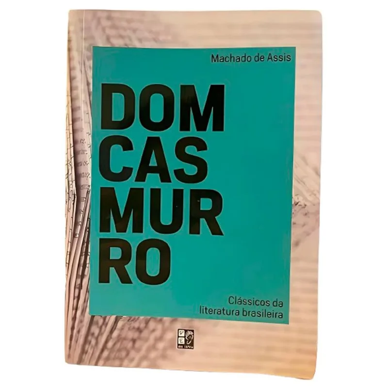 Livro Dom Casmurro Clássicos Da Literatura Brasileira Pé Da Letra (MP)