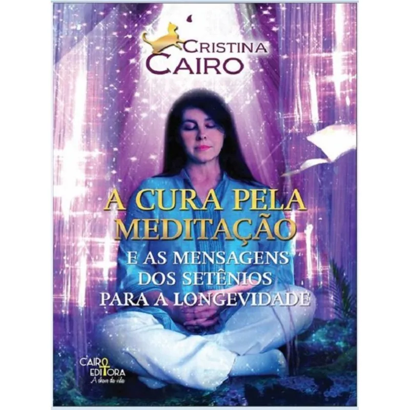 A Cura Pela Meditação