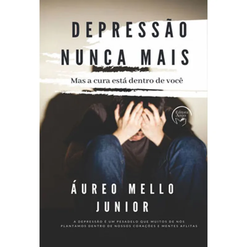 DEPRESSÃO NUNCA MAIS