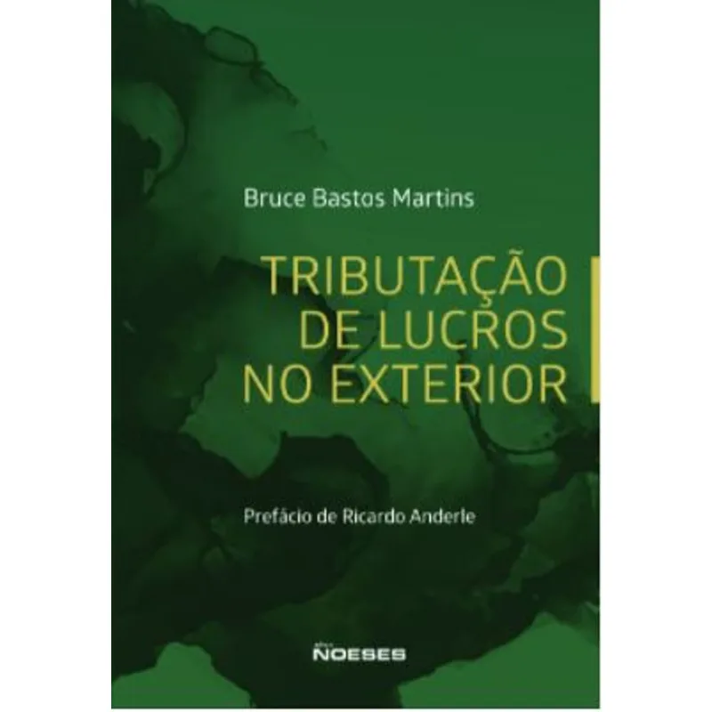 TRIBUTAÇÃO DE LUCROS NO EXTERIOR