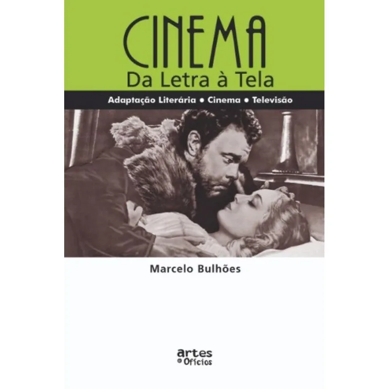 CINEMA - DA LETRA À TELA