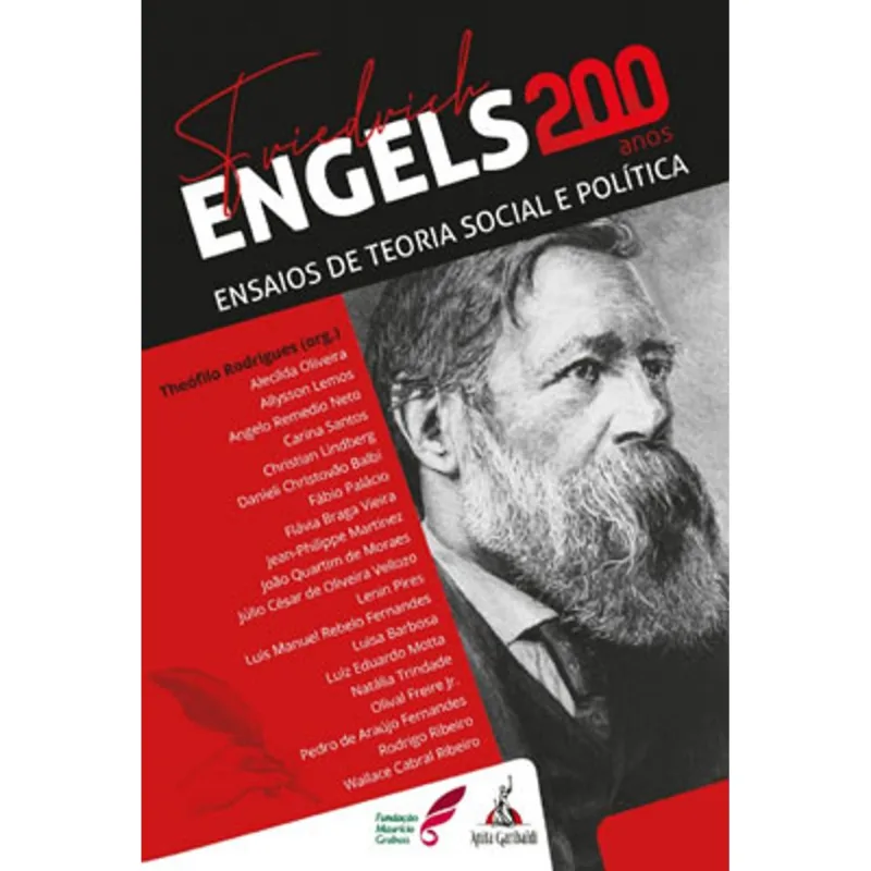 ENGELS 200 ANOS - ENSAIOS DE TEORIA SOCIAL E POLÍTICA