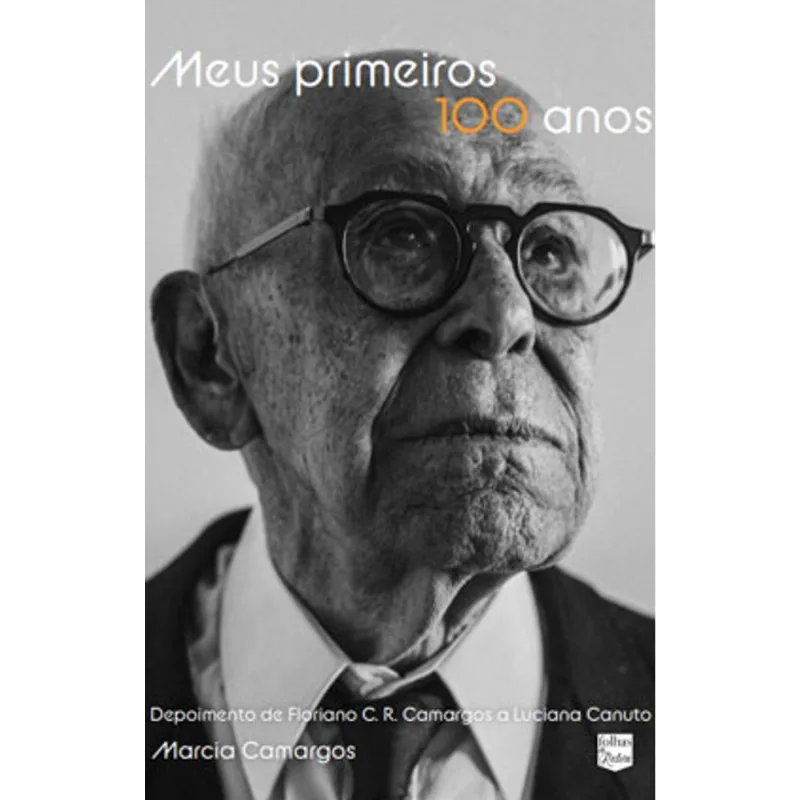 MEUS PRIMEIROS 100 ANOS