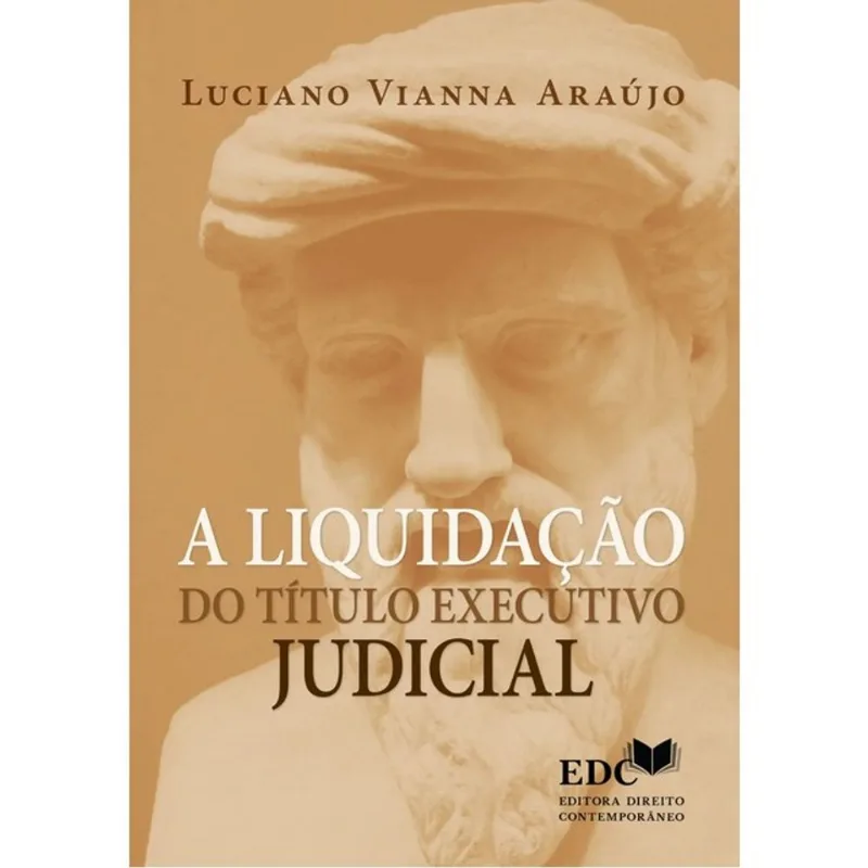 A LIQUIDAÇÃO DO TÍTULO EXECUTIVO JUDICIAL - 2020