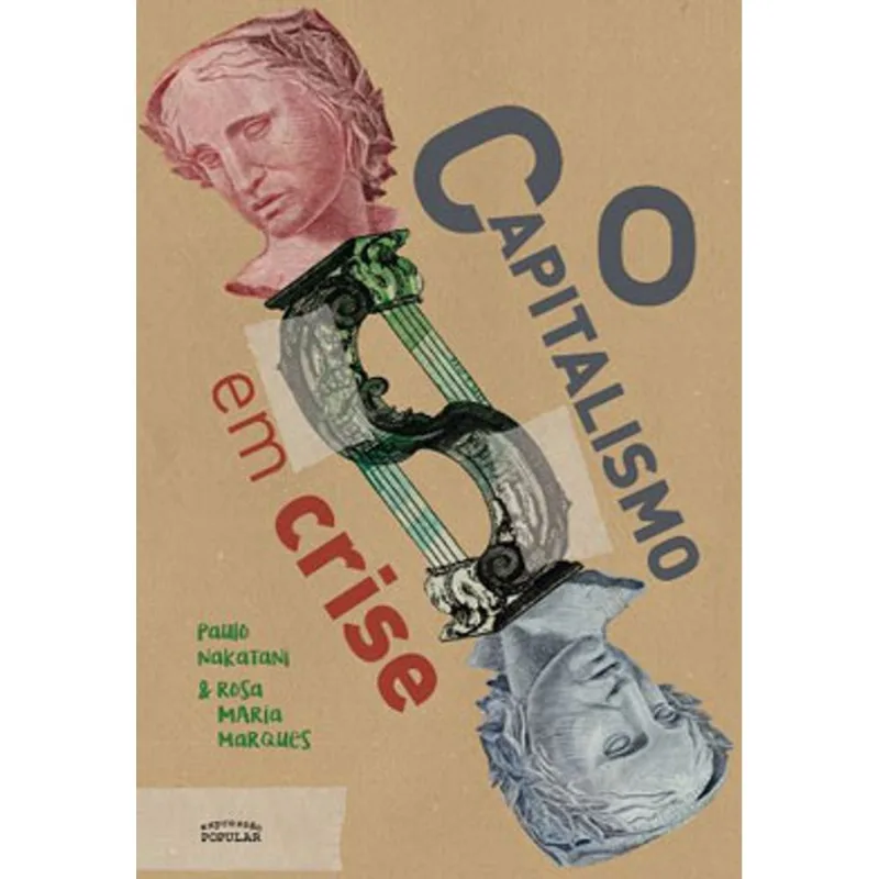 O CAPITALISMO EM CRISE