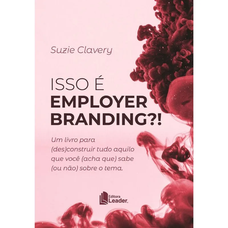 ISSO É EMPLOYER BRANDING?!