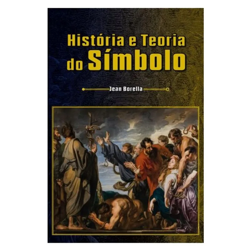 HISTÓRIA E TEORIA DO SÍMBOLO